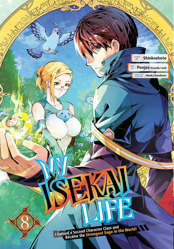 My Isekai Life: I Gained a Second Character Class and Became the Strongest Sage in the World! Vol. 08