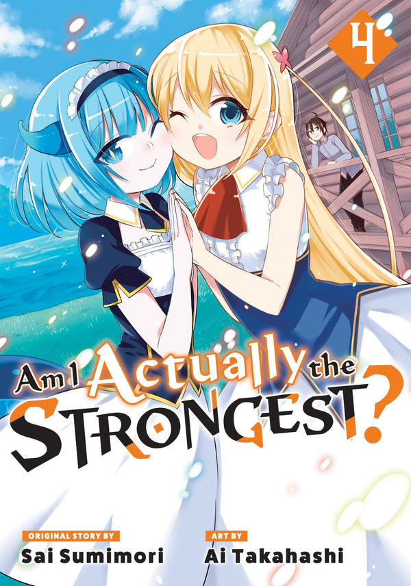 Am I Actually the Strongest? (Manga) Vol. 04