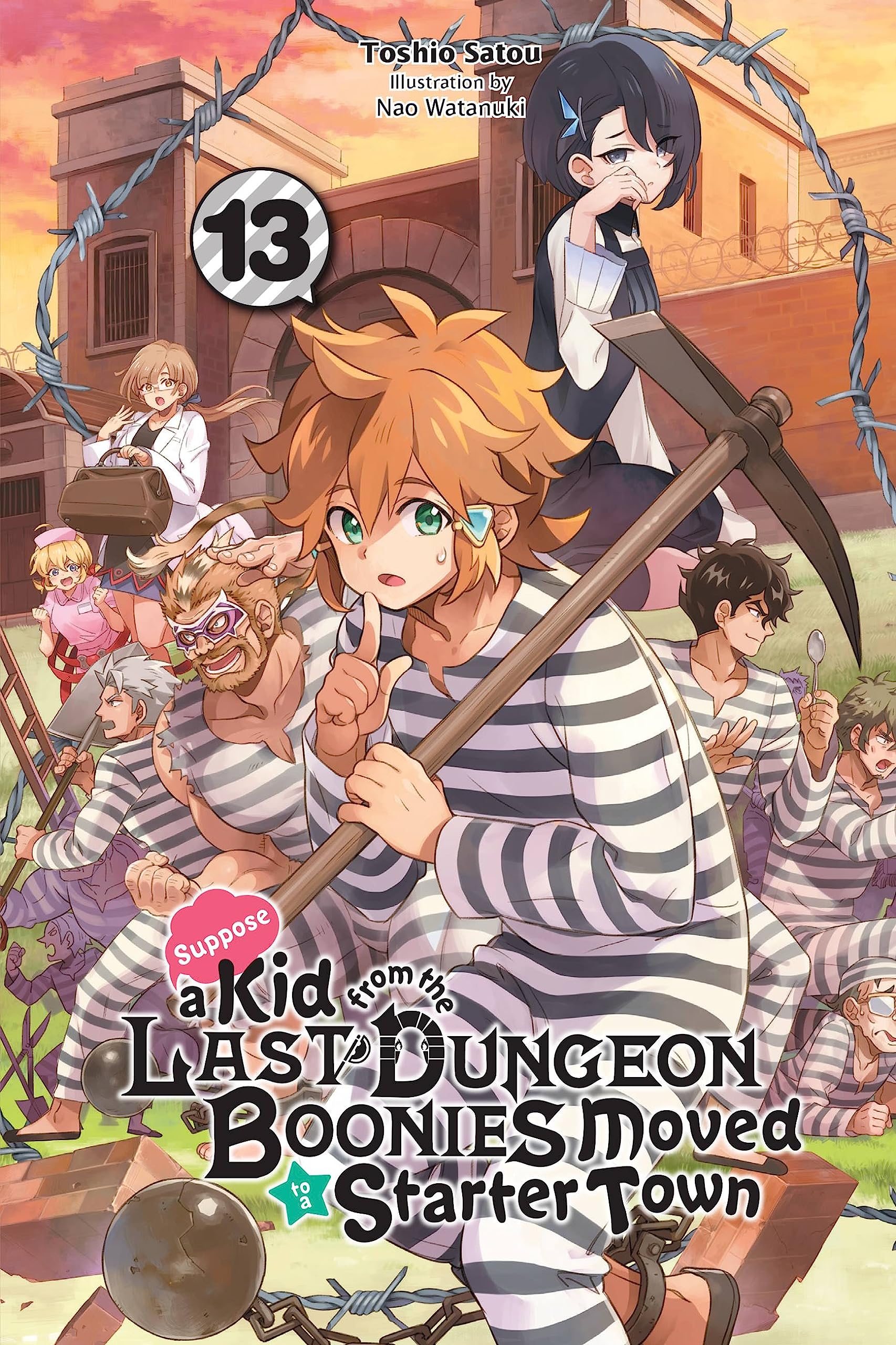 Suppose a Kid from the Last Dungeon Boonies Moved to a Starter Town Vol. 13 (Light Novel)