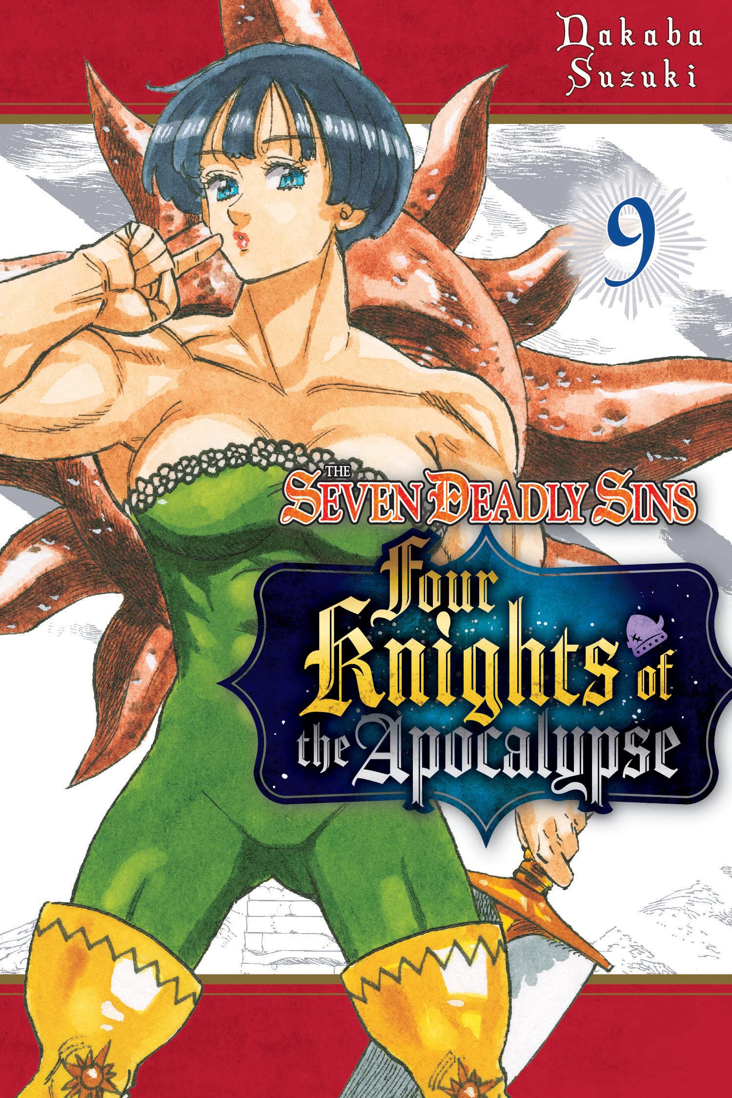 The Seven Deadly Sins: Four Knights of the Apocalypse Vol. 09