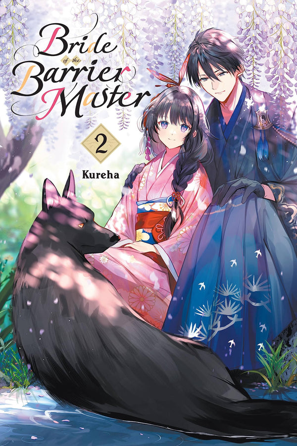 Bride of the Barrier Master Vol. 02 (Light Novel)