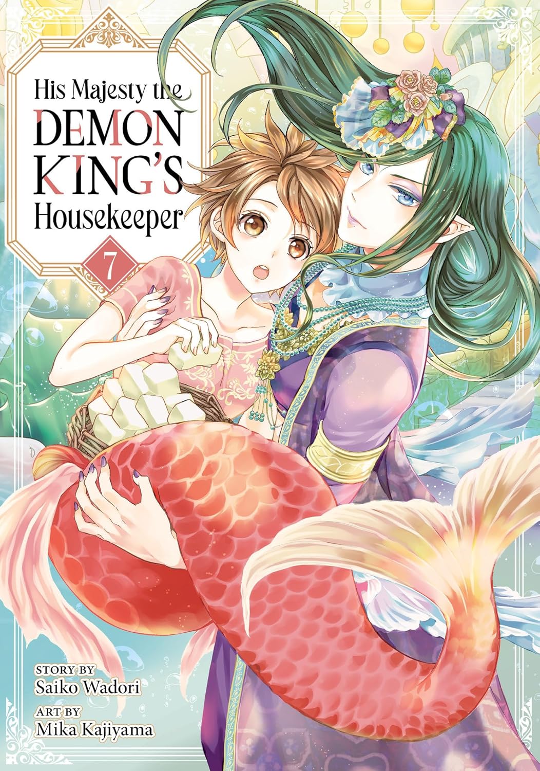 His Majesty the Demon King's Housekeeper Vol. 07