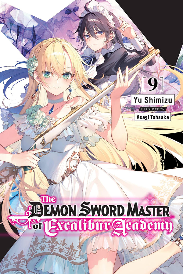 The Demon Sword Master of Excalibur Academy Vol. 09 (Light Novel)