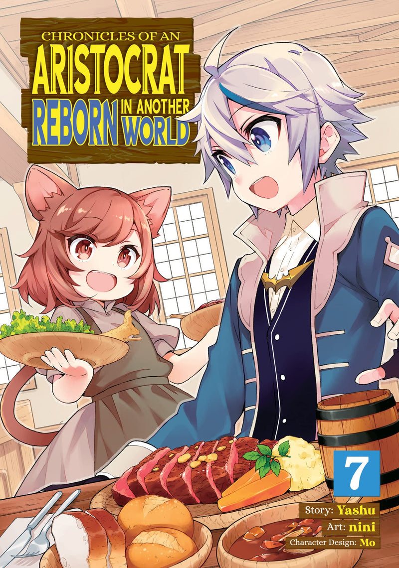 Chronicles of an Aristocrat Reborn in Another World (Manga) Vol. 07