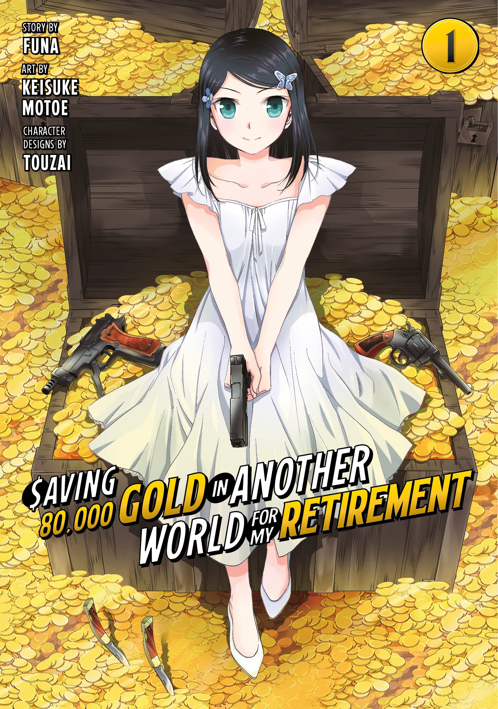 Saving 80,000 Gold in Another World for My Retirement (Manga) Vol. 01