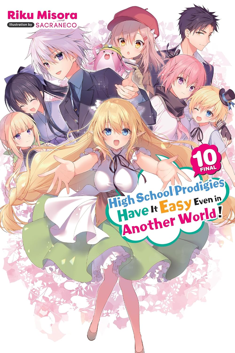 (19/03/2024) High School Prodigies Have It Easy Even in Another World! Vol. 10 (Light Novel)