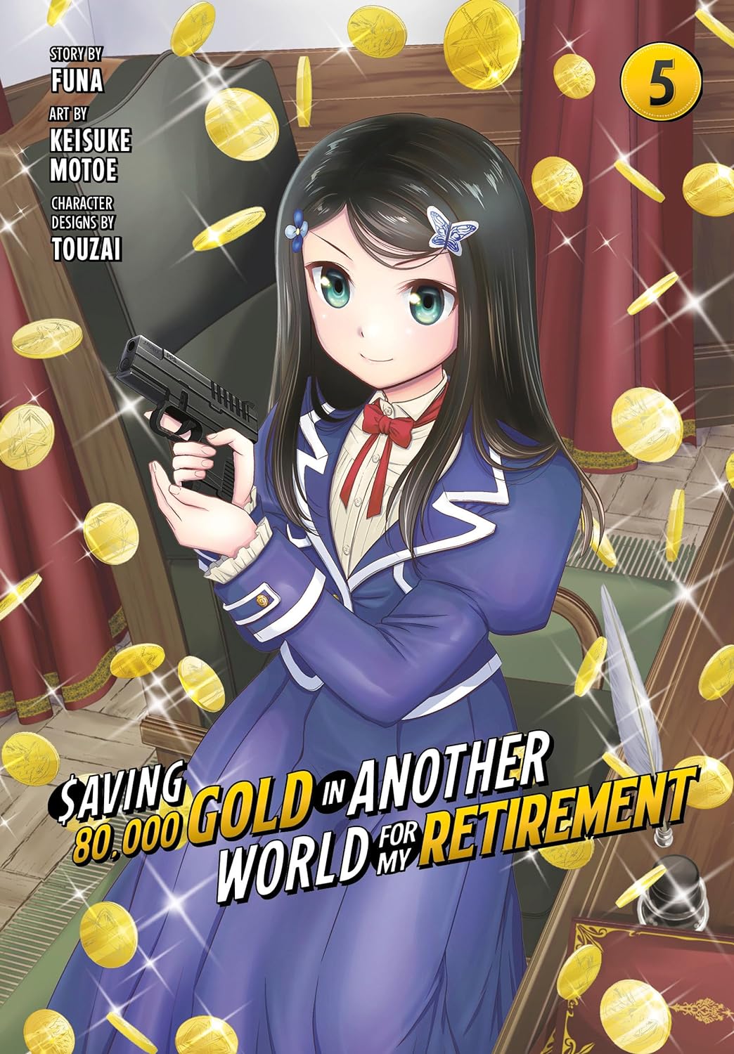 Saving 80,000 Gold in Another World for My Retirement (Manga) Vol. 05