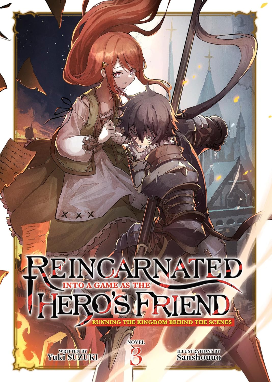 (24/12/2024) Reincarnated Into a Game as the Hero's Friend: Running the Kingdom Behind the Scenes (Light Novel) Vol. 03