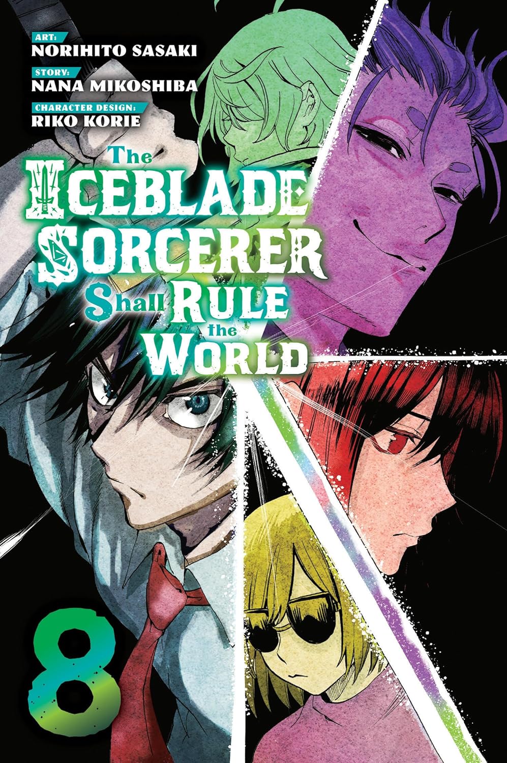 The Iceblade Sorcerer Shall Rule the World (Manga) Vol. 08