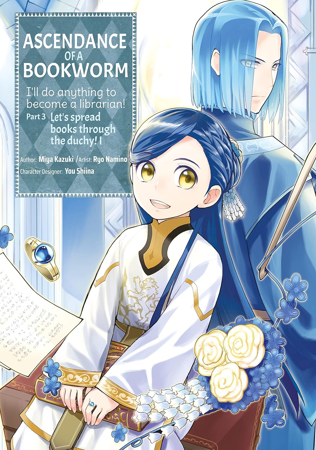 Ascendance of a Bookworm (Manga) Part 3 Vol. 01