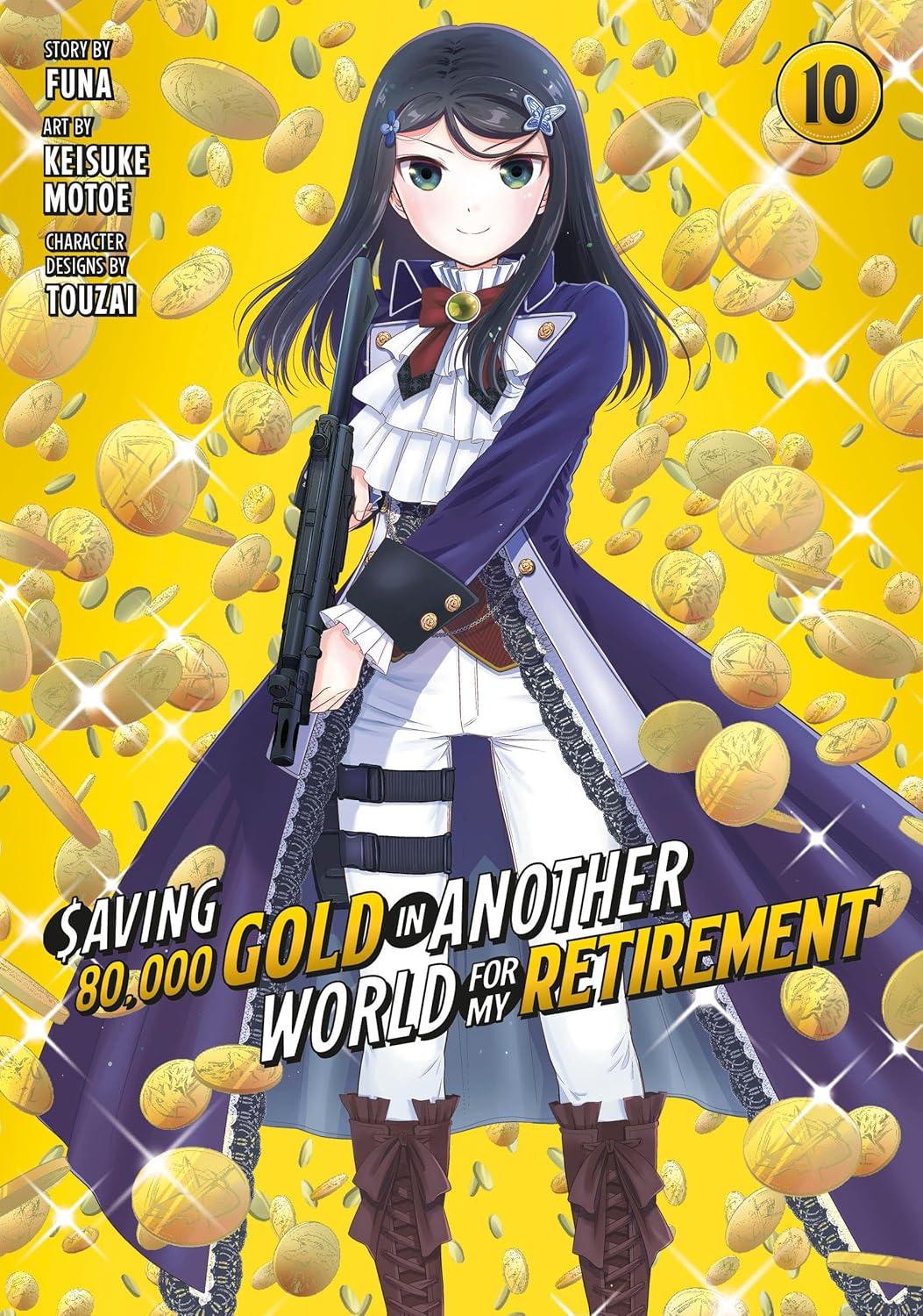 (22/04/2025) Saving 80,000 Gold in Another World for My Retirement (Manga) Vol. 10