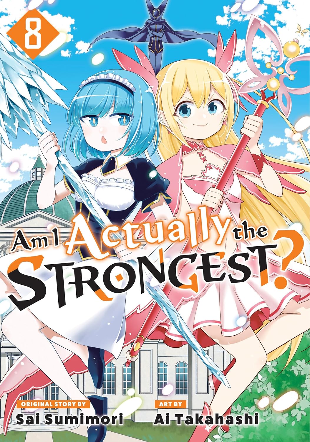 (31/12/2024) Am I Actually the Strongest? (Manga) Vol. 08