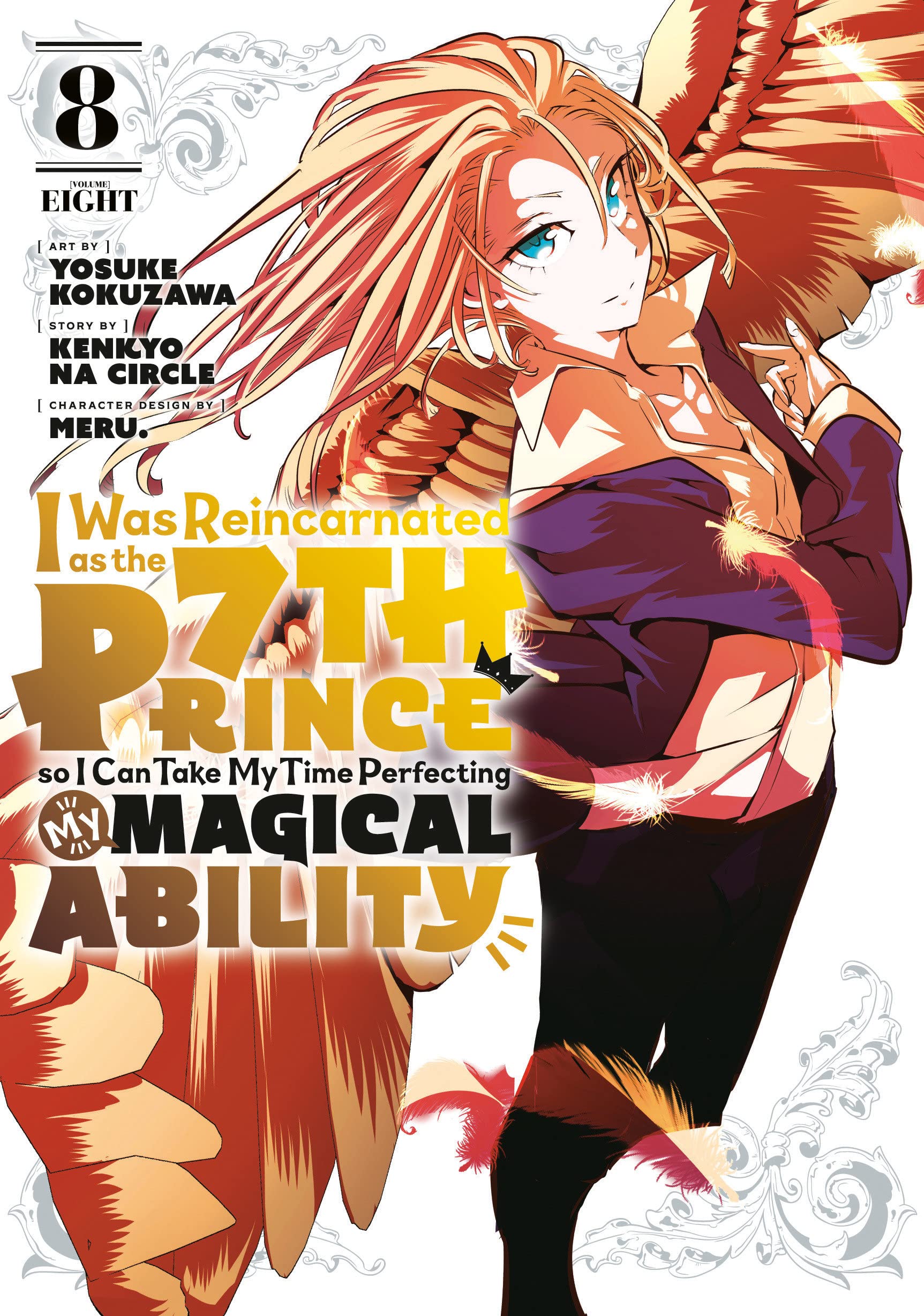 I Was Reincarnated as the 7th Prince so I Can Take My Time Perfecting My Magical Ability (Manga) Vol. 08