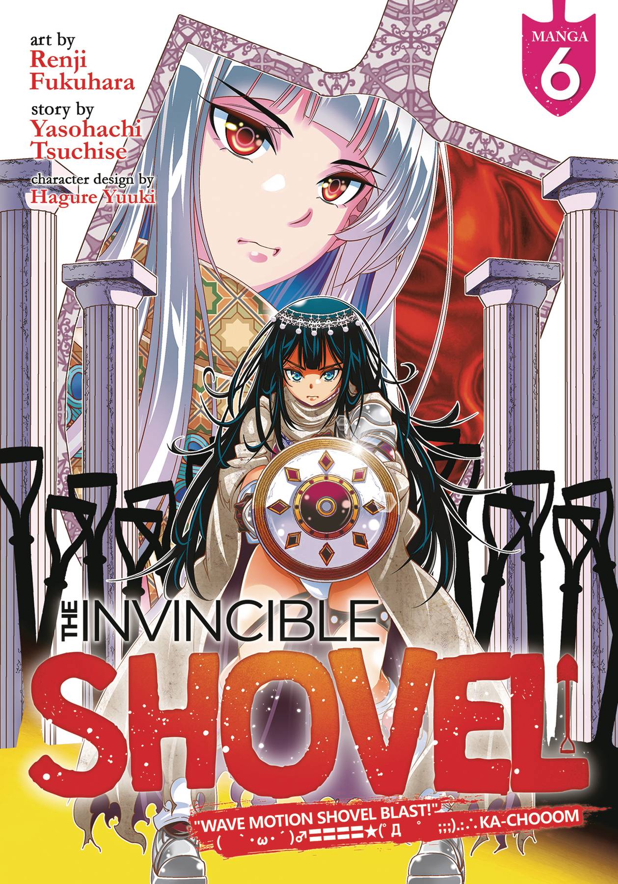 The Invincible Shovel (Manga) Vol. 06