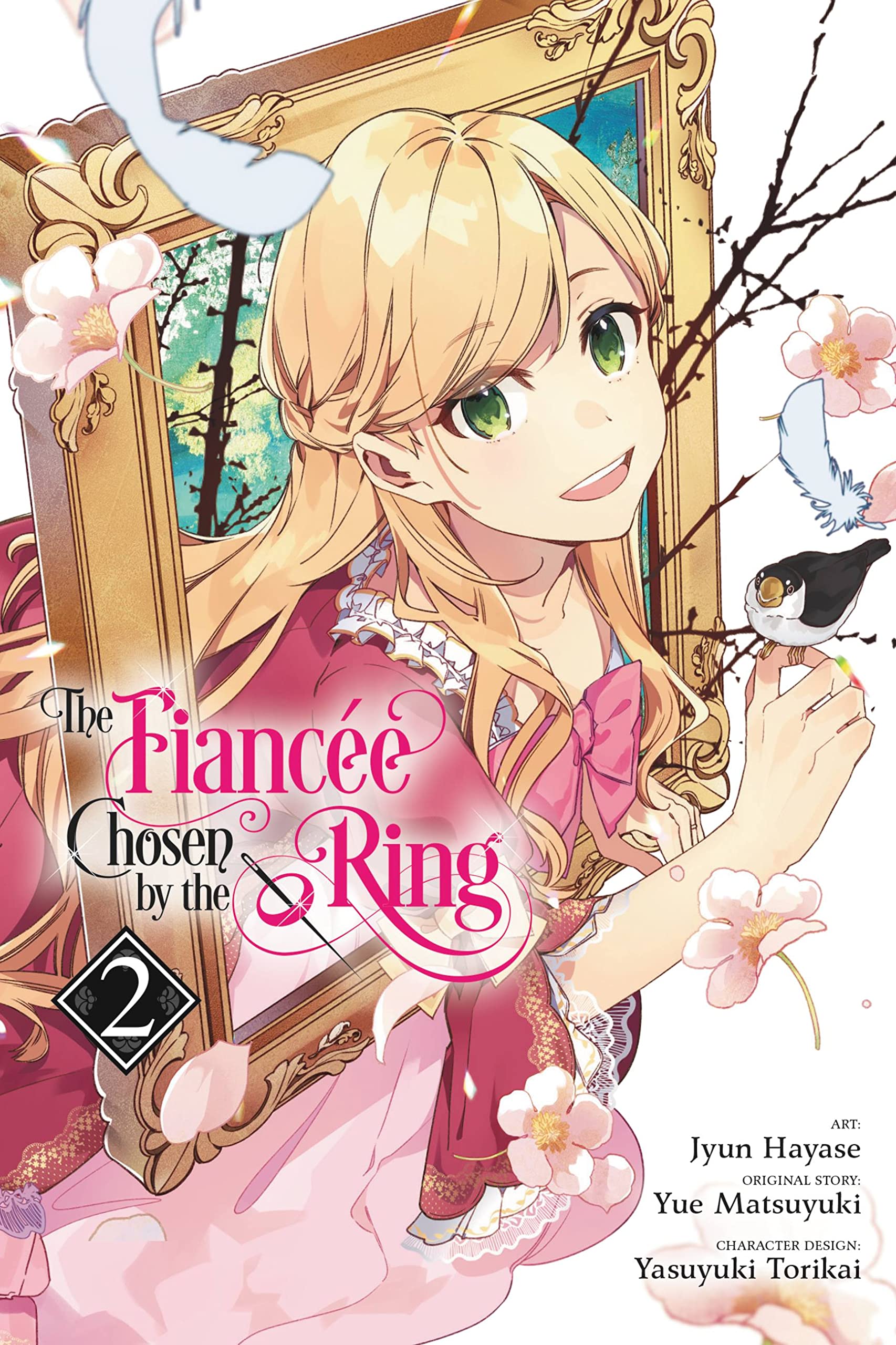 The Fiancée Chosen by the Ring (Manga) Vol. 02