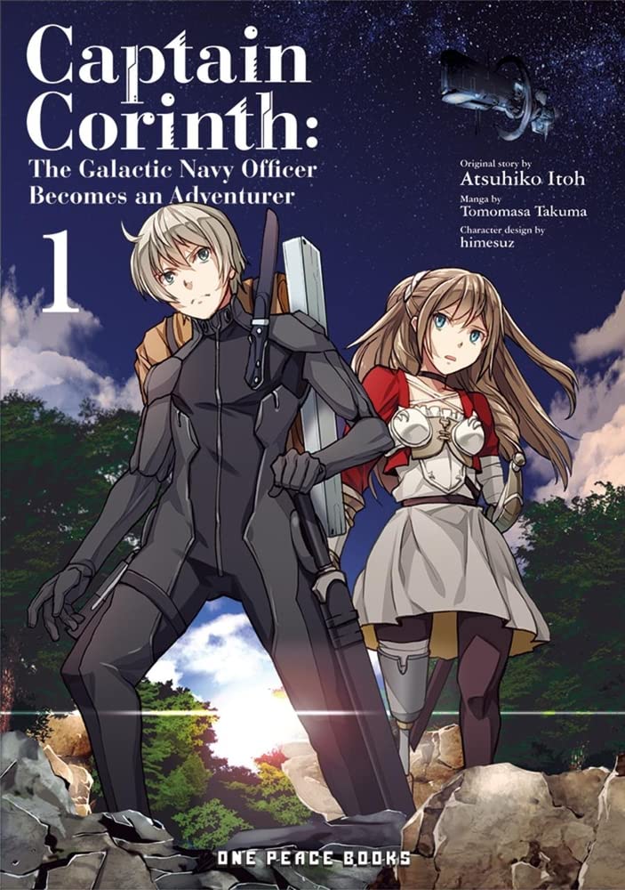 Captain Corinth Vol. 01: The Galactic Navy Officer Becomes an Adventurer