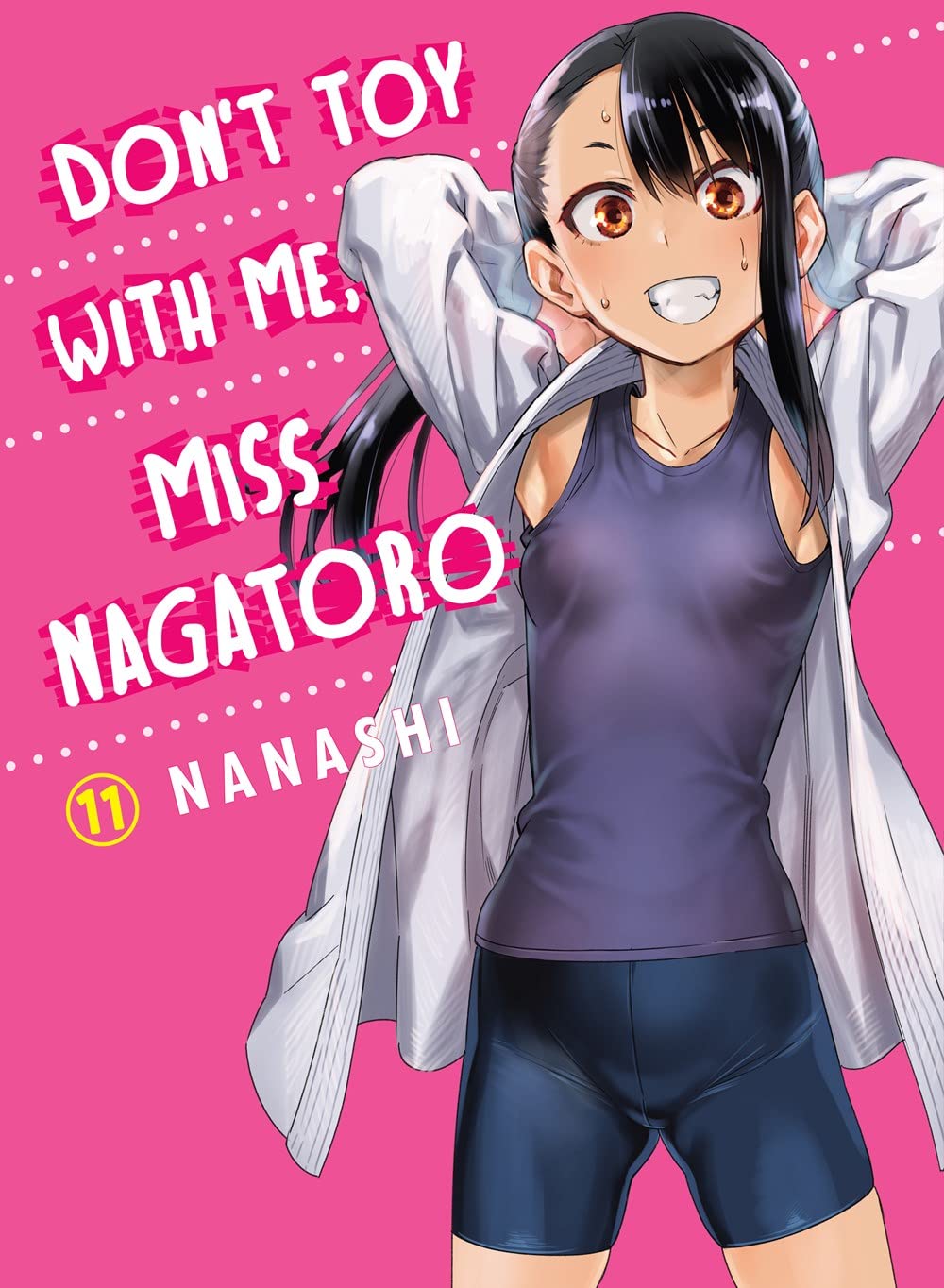 Don't Toy with me, Miss Nagatoro Vol. 11