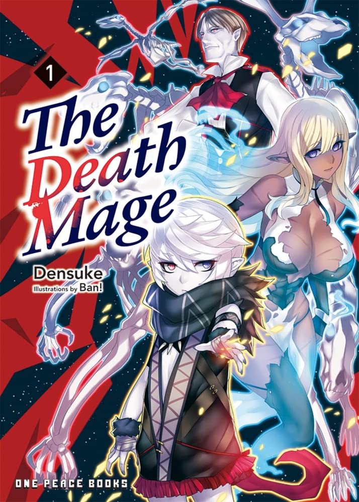 The Death Mage (Light Novel) Vol. 01