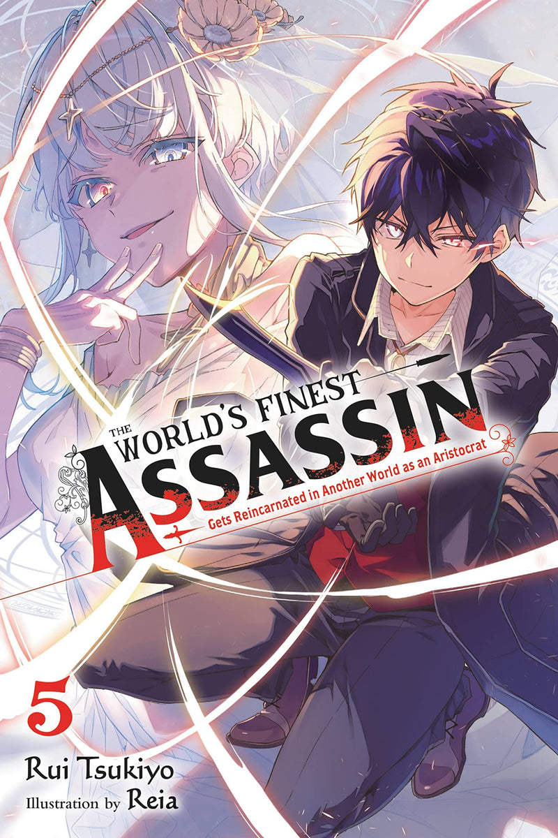 The World's Finest Assassin Gets Reincarnated in Another World as an Aristocrat Vol. 05 (Light Novel)