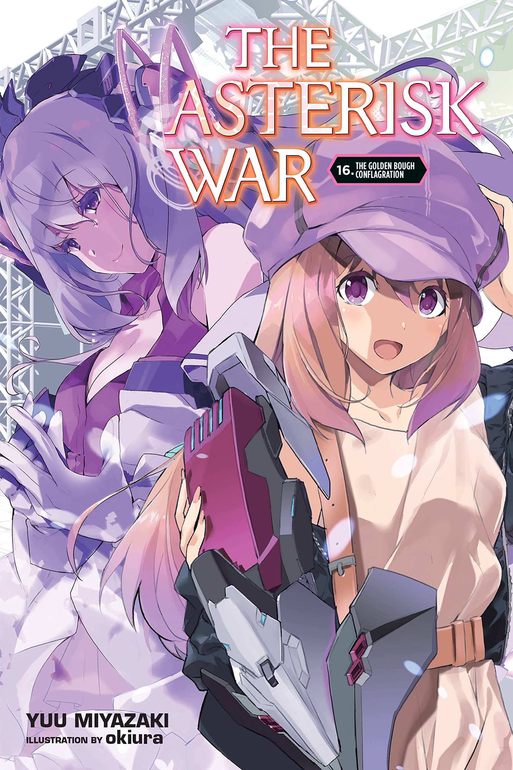 The Asterisk War Vol. 16 (Light Novel)