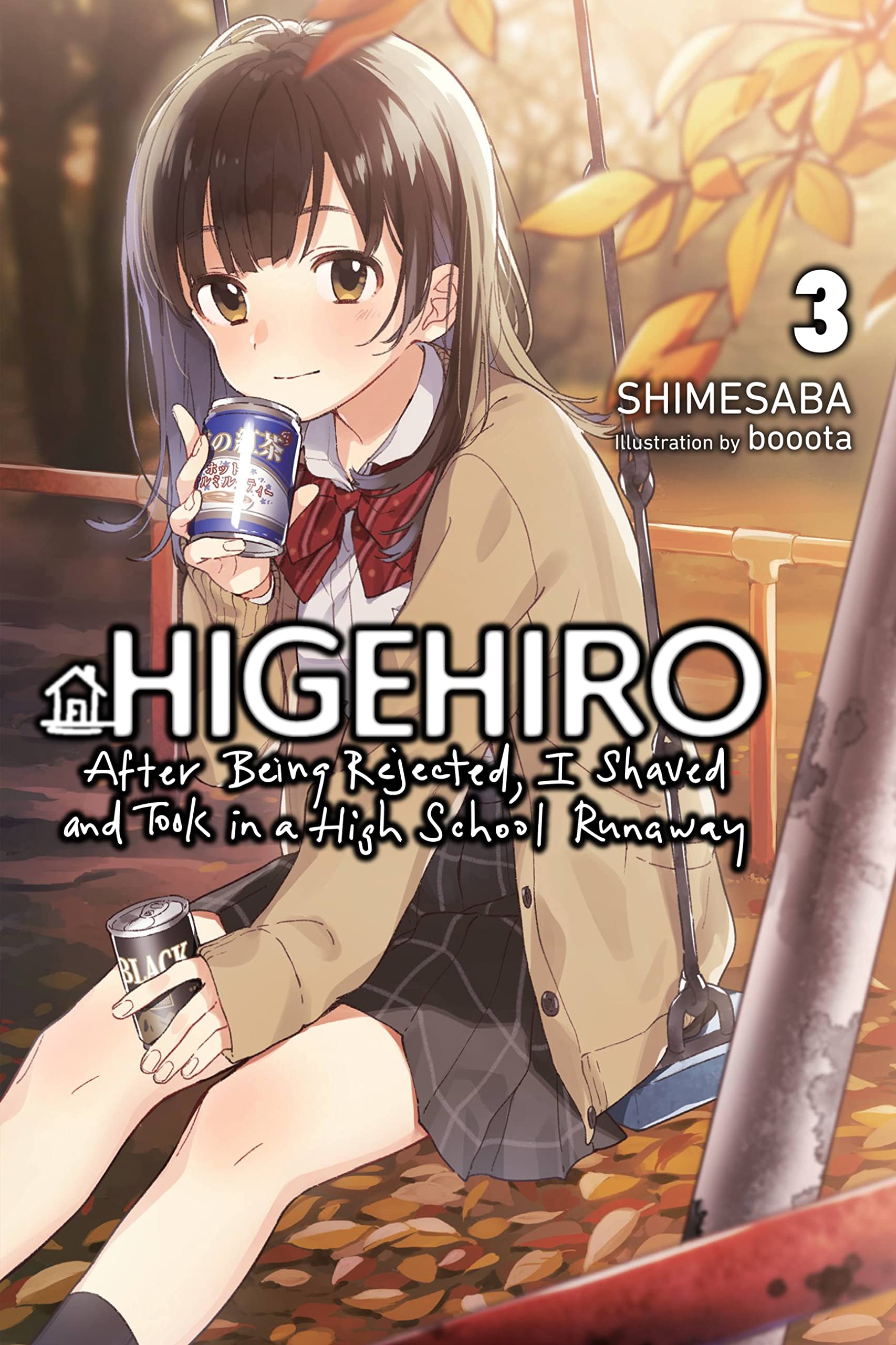 Higehiro: After Getting Rejected, I Shaved and Took in a High School Runaway Vol. 03 (Light Novel)