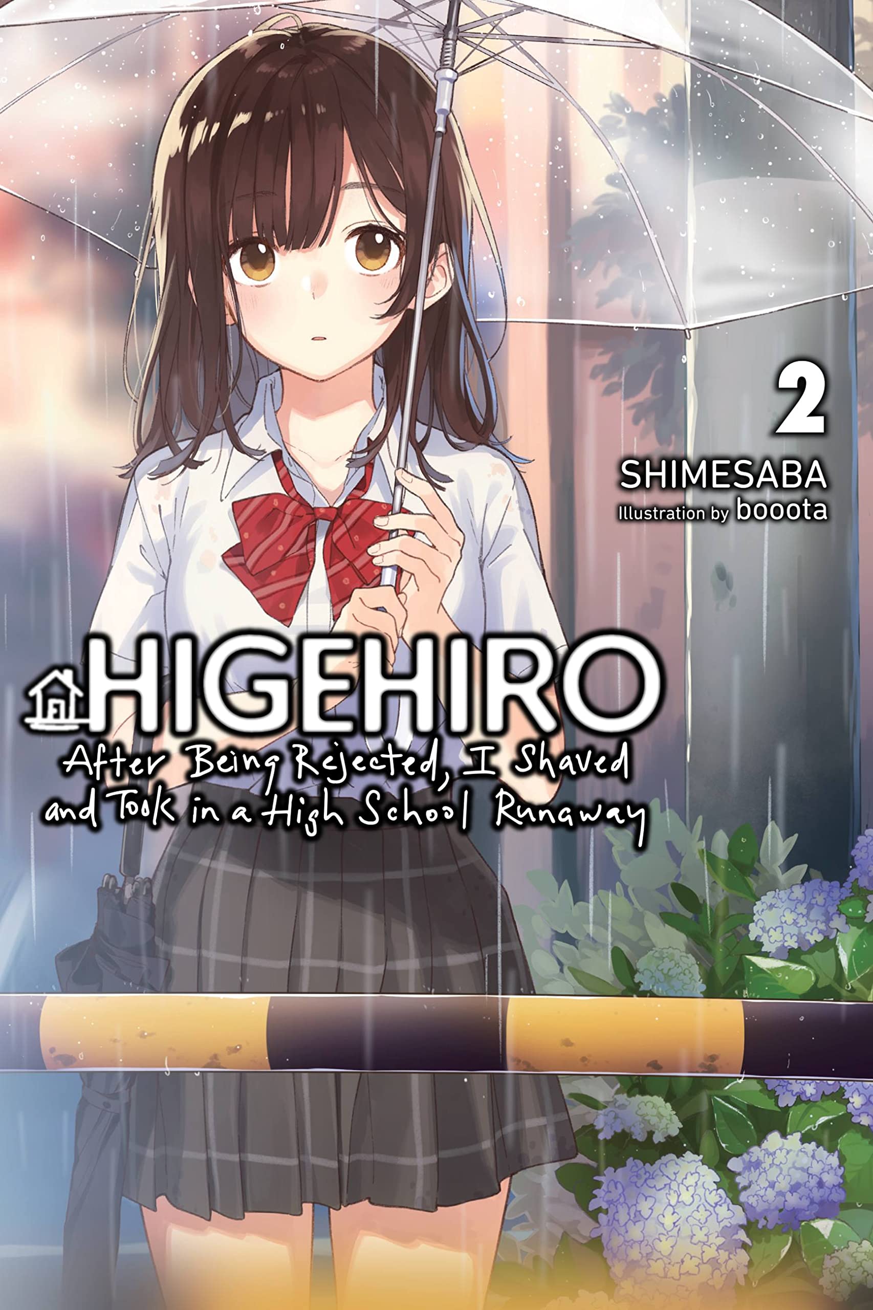Higehiro: After Getting Rejected, I Shaved and Took in a High School Runaway Vol. 02 (Light Novel)
