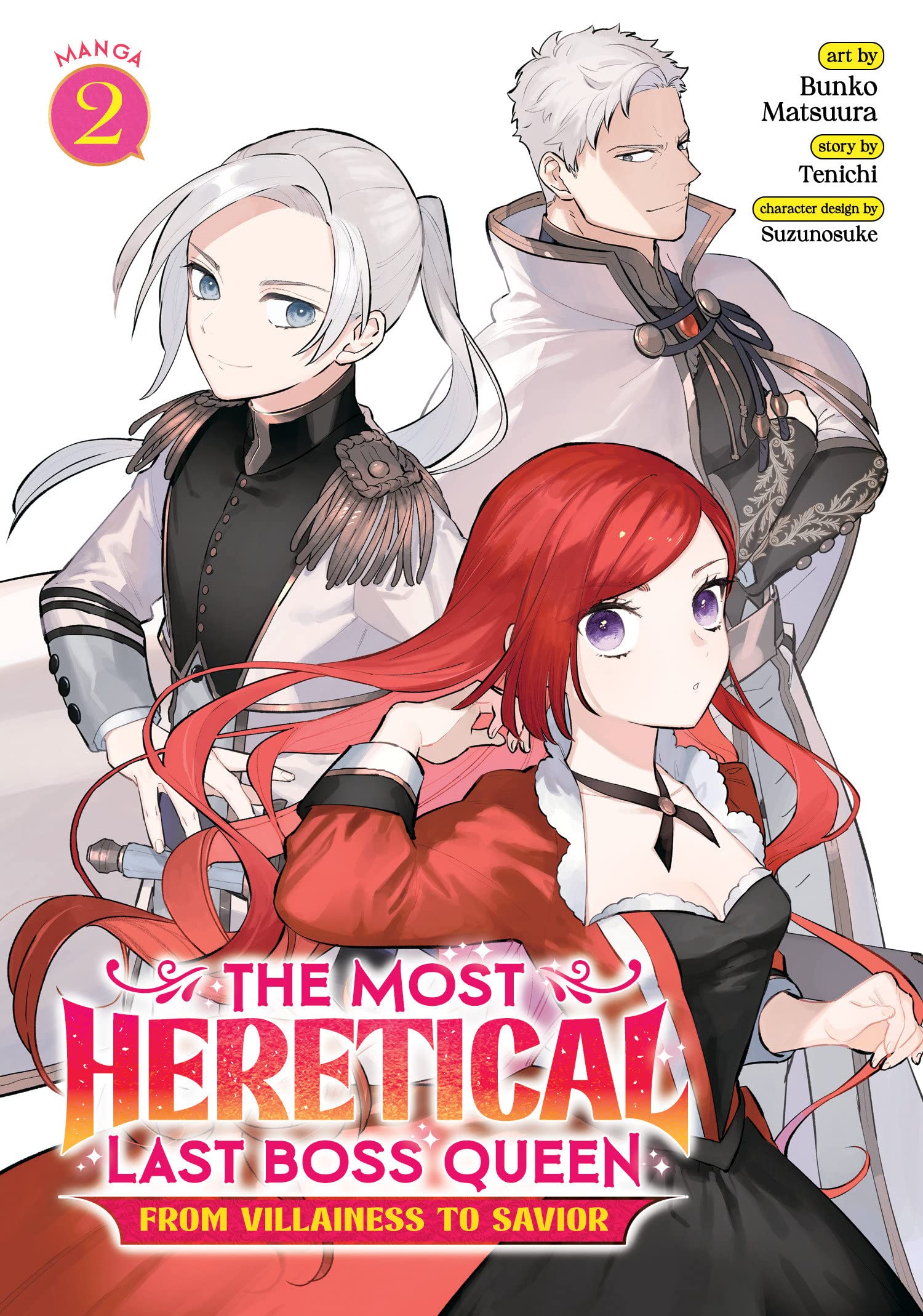 The Most Heretical Last Boss Queen: From Villainess to Savior (Manga) Vol. 02