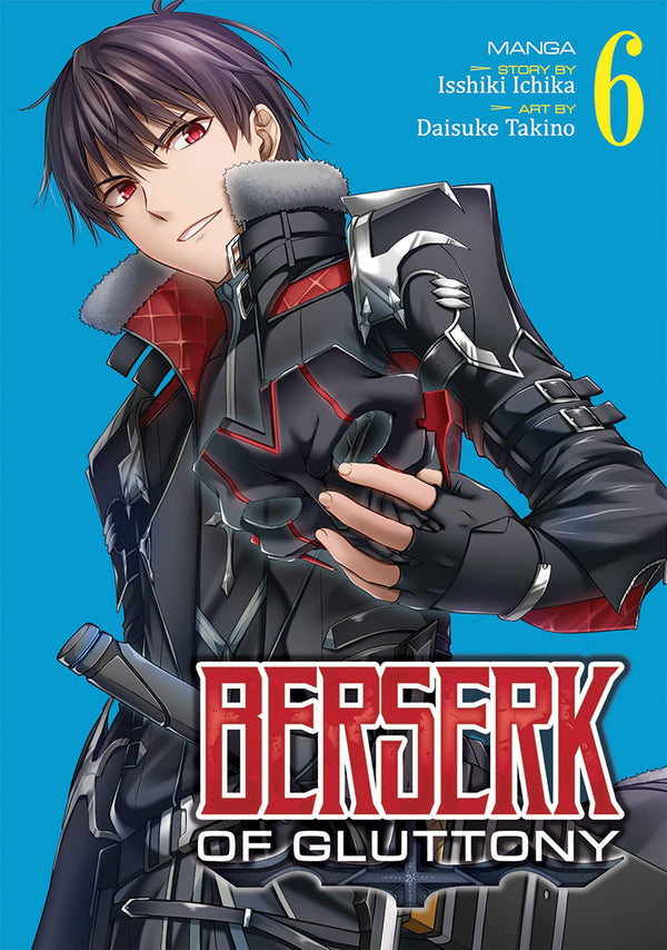 Berserk of Gluttony (Manga) Vol. 06