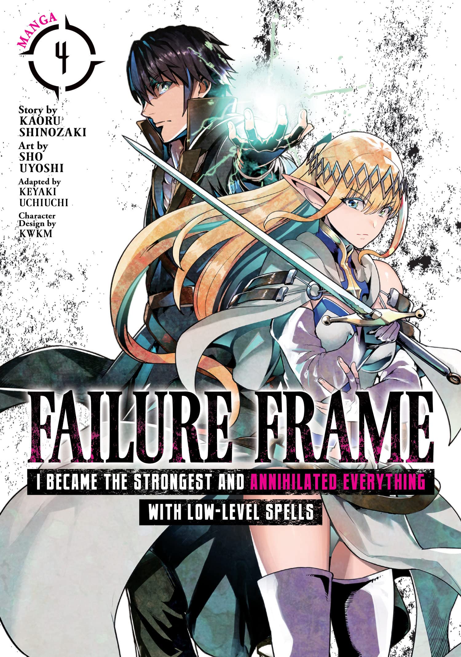 Failure Frame: I Became the Strongest and Annihilated Everything With Low-Level Spells (Manga) Vol. 04