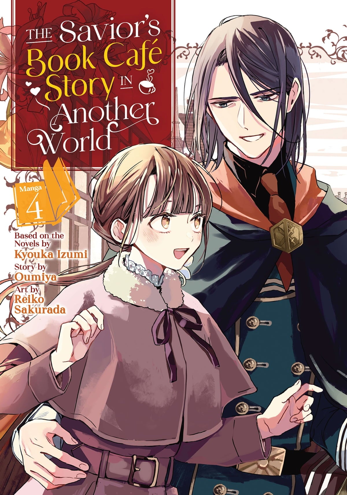 The Savior's Book Café Story in Another World (Manga) Vol. 04