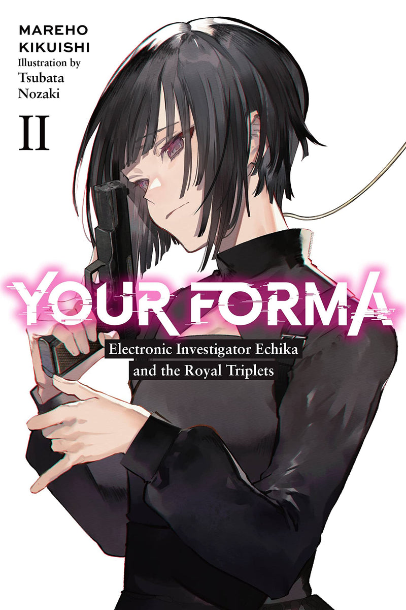 Your Forma (Light Novel) Vol. 02