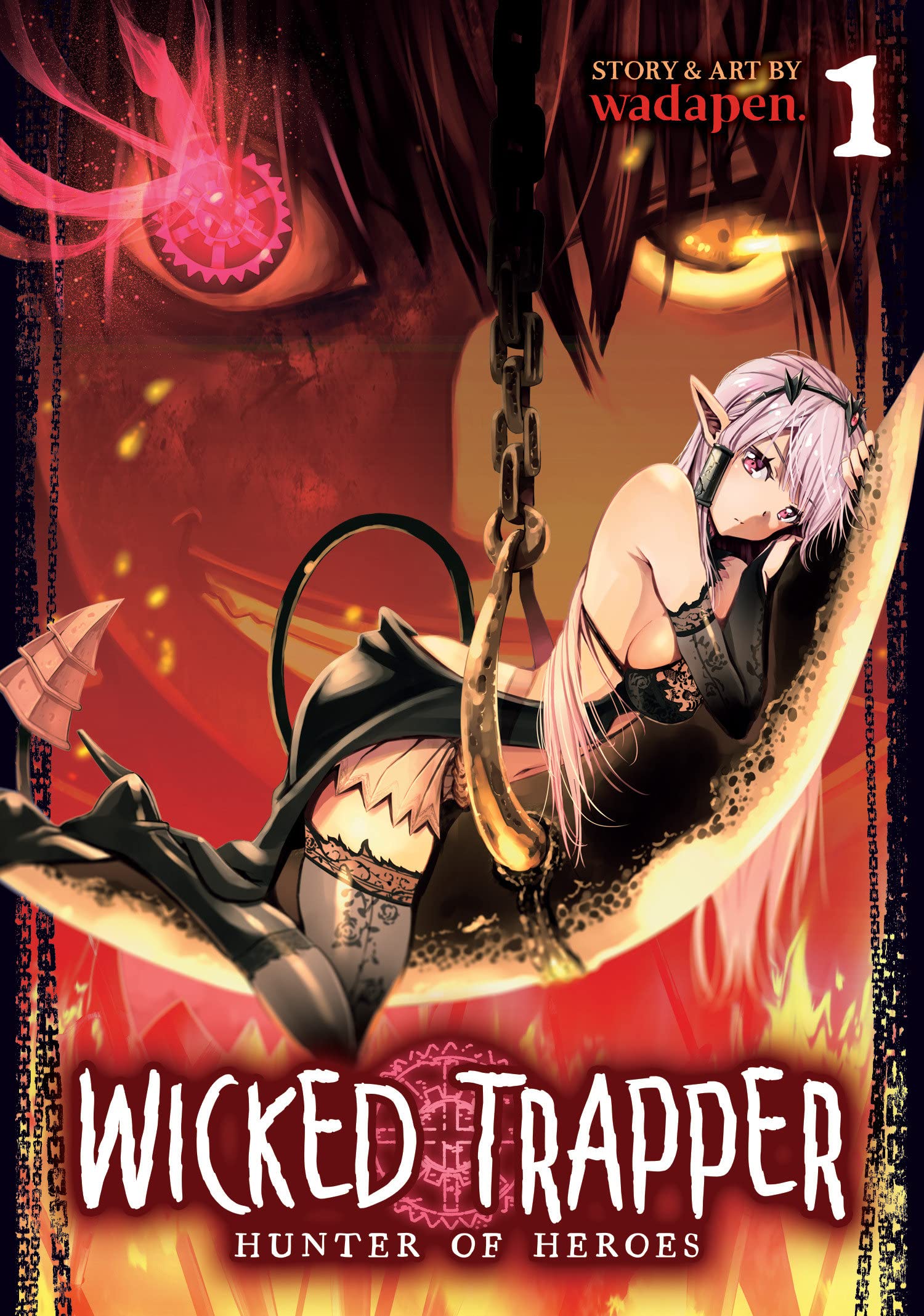 Wicked Trapper: Hunter of Heroes Vol. 01