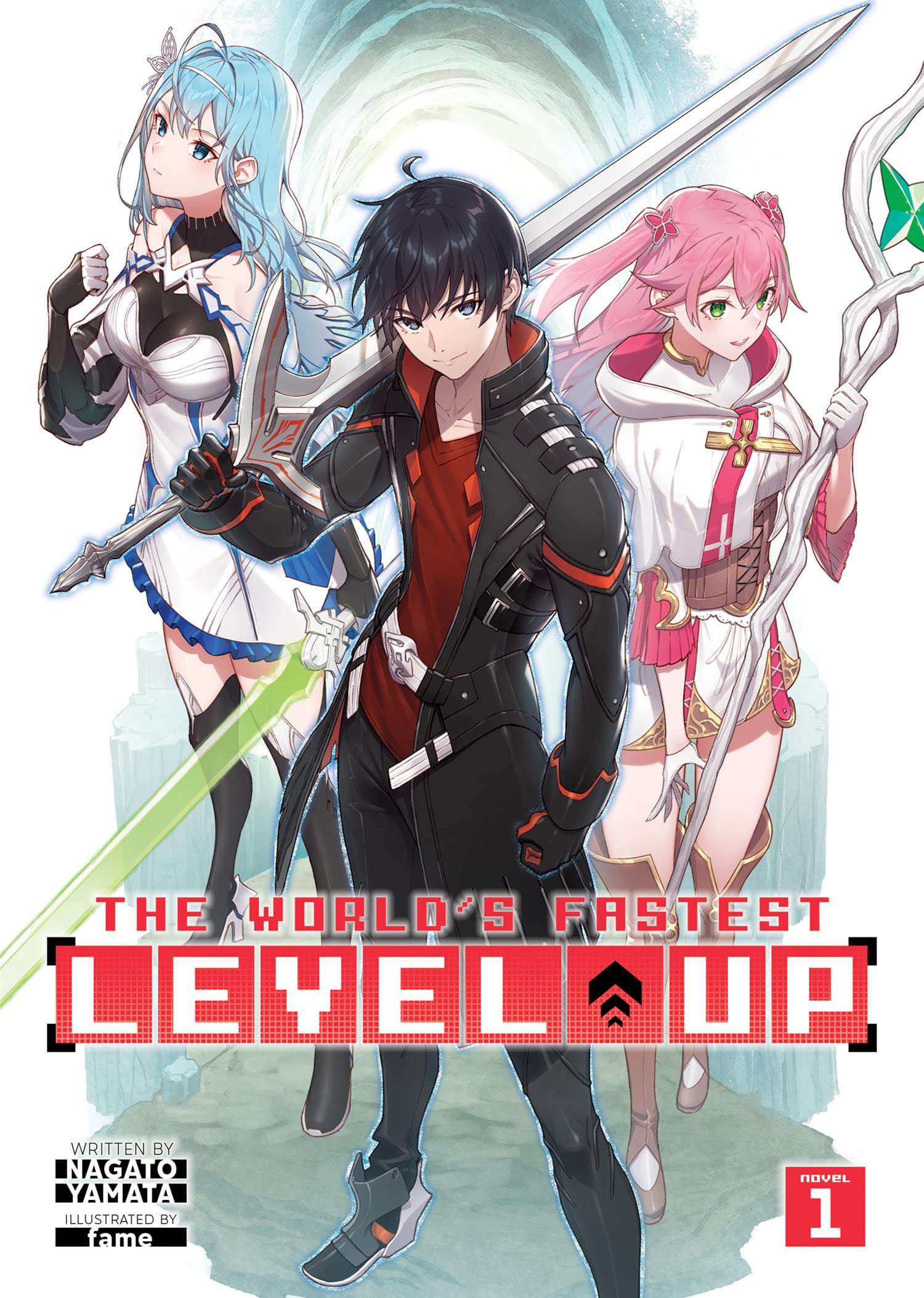 The World's Fastest Level Up (Light Novel) Vol. 01