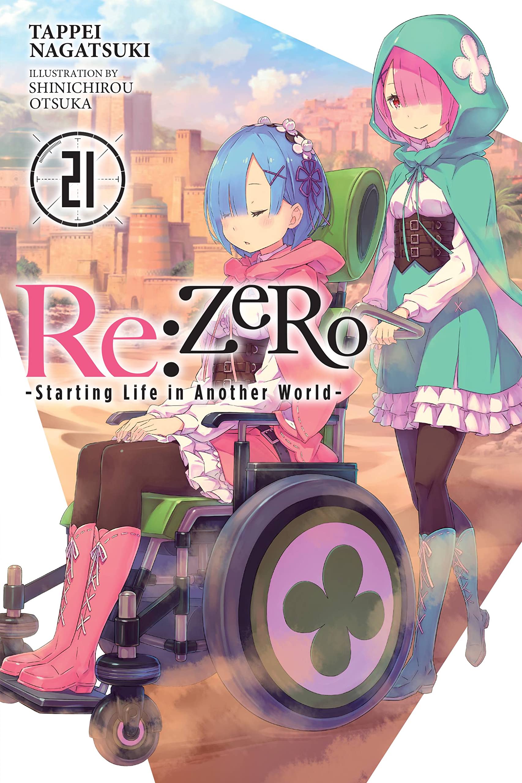 RE: Zero -Starting Life in Another World- Vol. 21 (Light Novel)