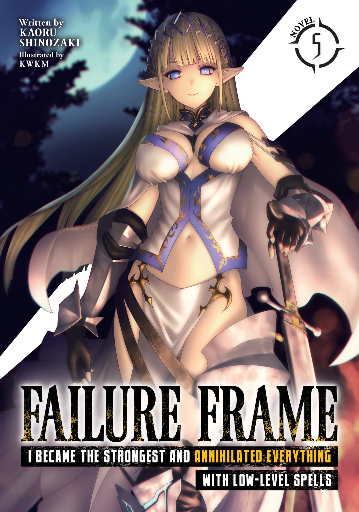 Failure Frame: I Became the Strongest and Annihilated Everything with Low-Level Spells (Light Novel) Vol. 05