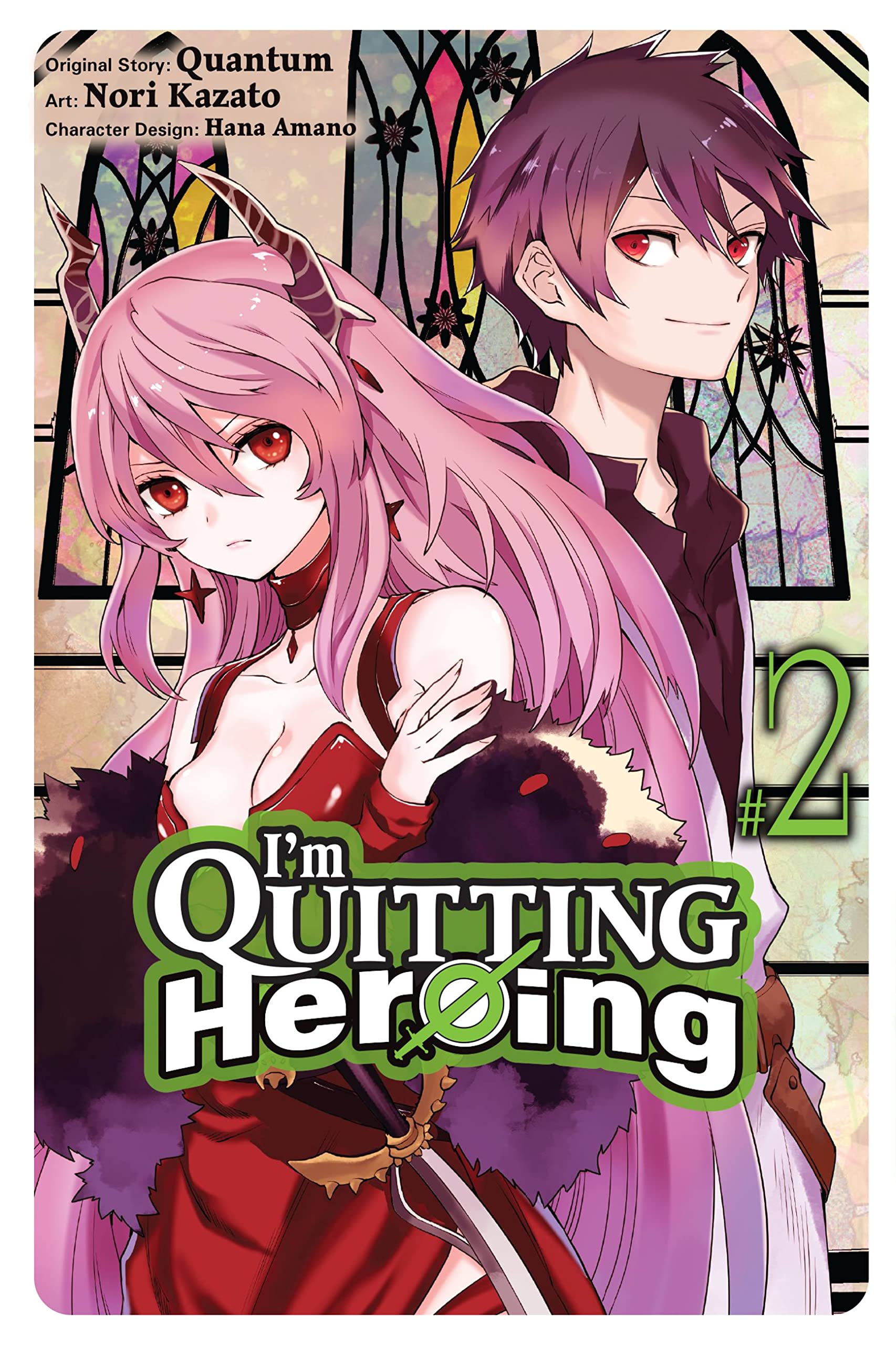 I'm Quitting Heroing (Manga) Vol. 02
