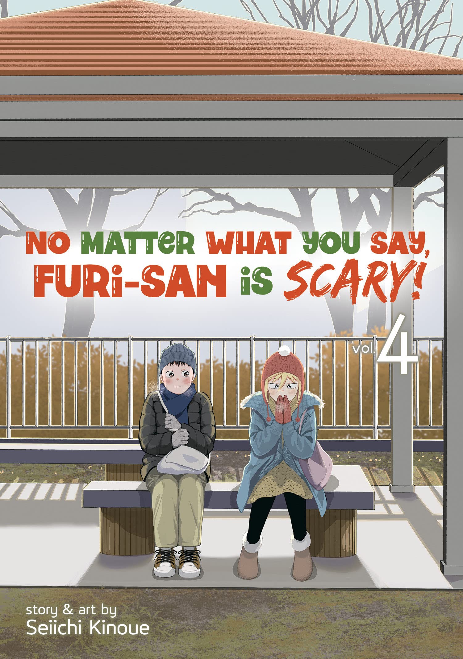 No Matter What You Say, Furi-san is Scary! Vol. 04