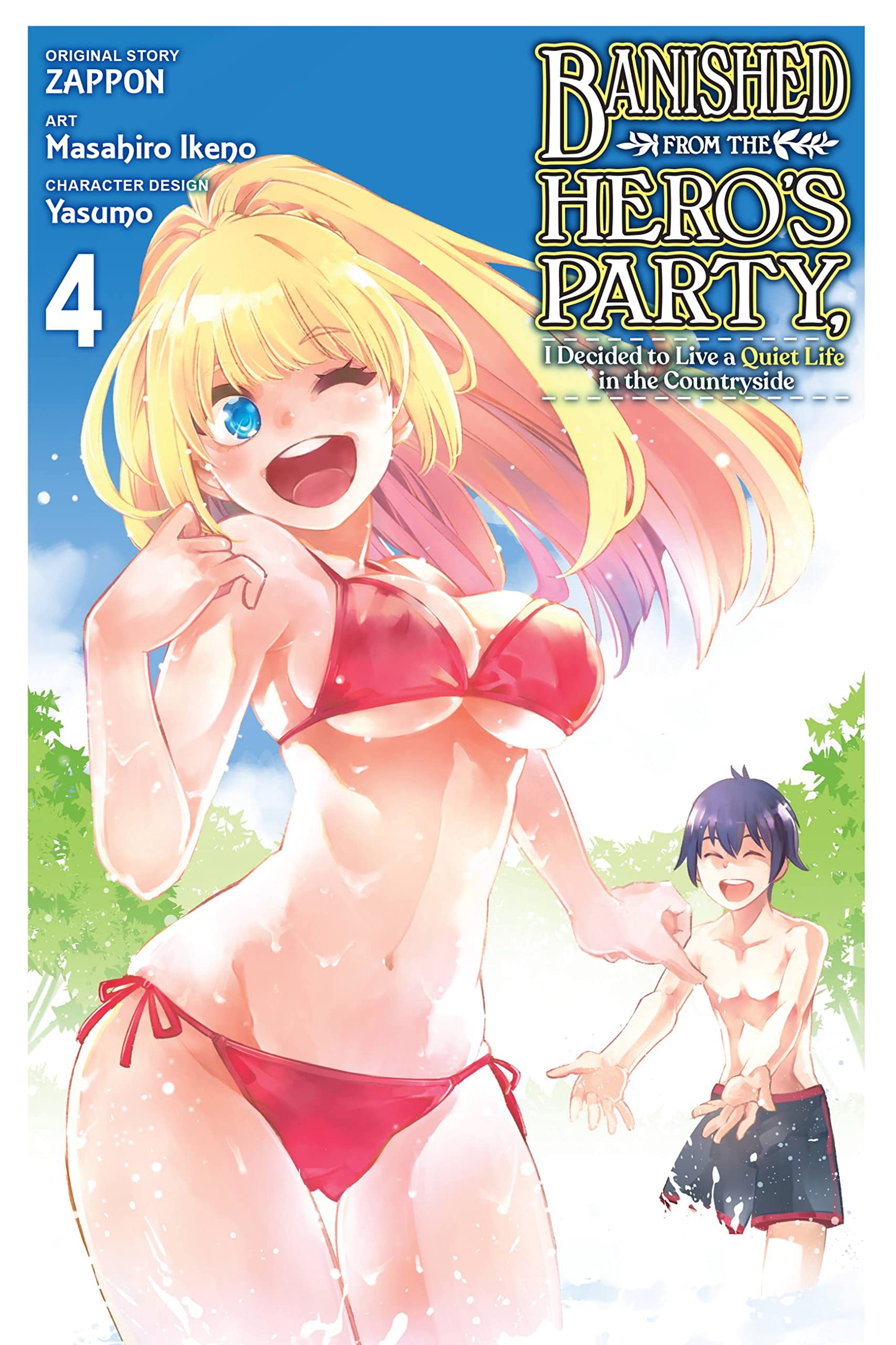 Banished from the Hero's Party, I Decided to Live a Quiet Life in the Countryside (Manga) Vol. 04