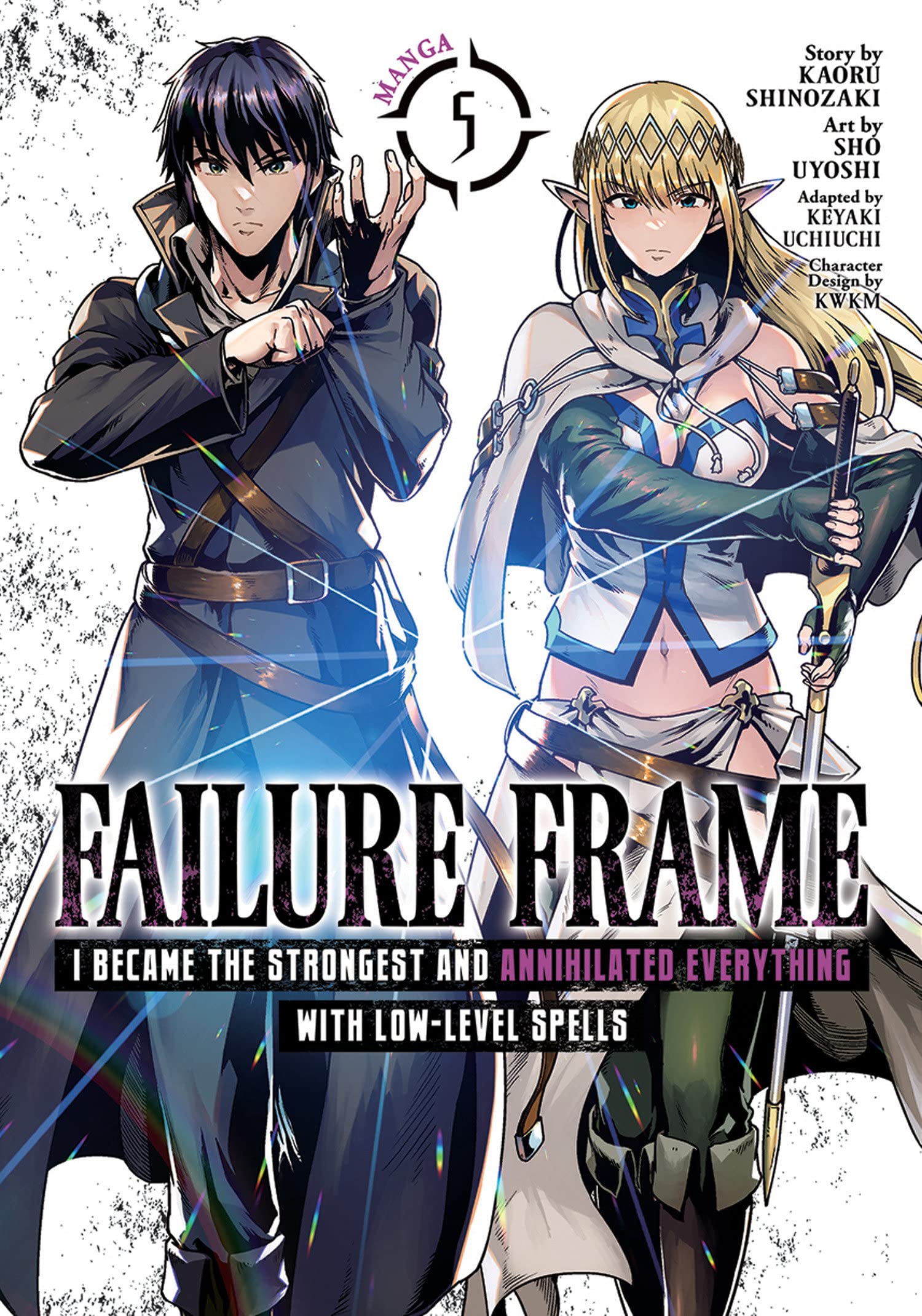 Failure Frame: I Became the Strongest and Annihilated Everything With Low-Level Spells (Manga) Vol. 05