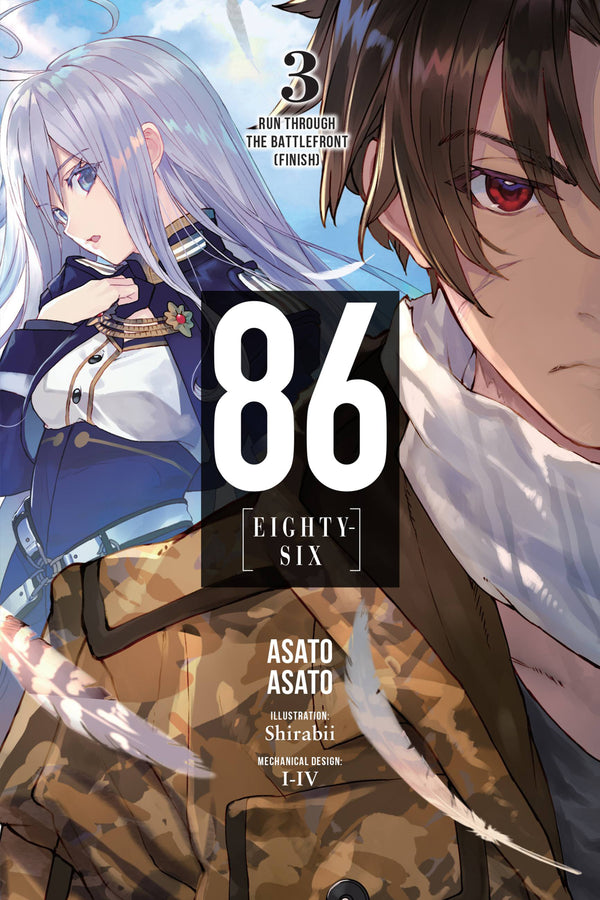 86--Eighty-Six Vol. 03 (Light Novel): Run Through the Battlefront (Finish)