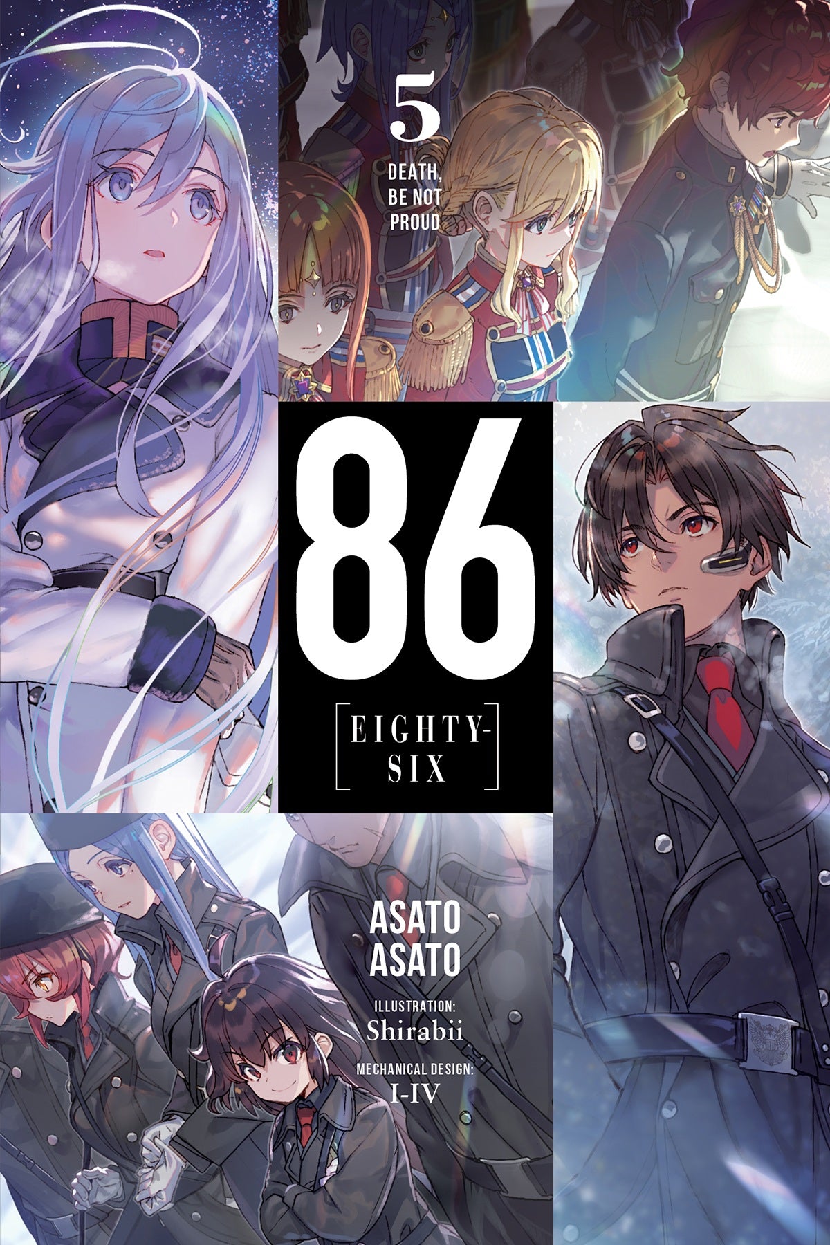 86--Eighty-Six Vol. 05 (Light Novel): Death, Be Not Proud
