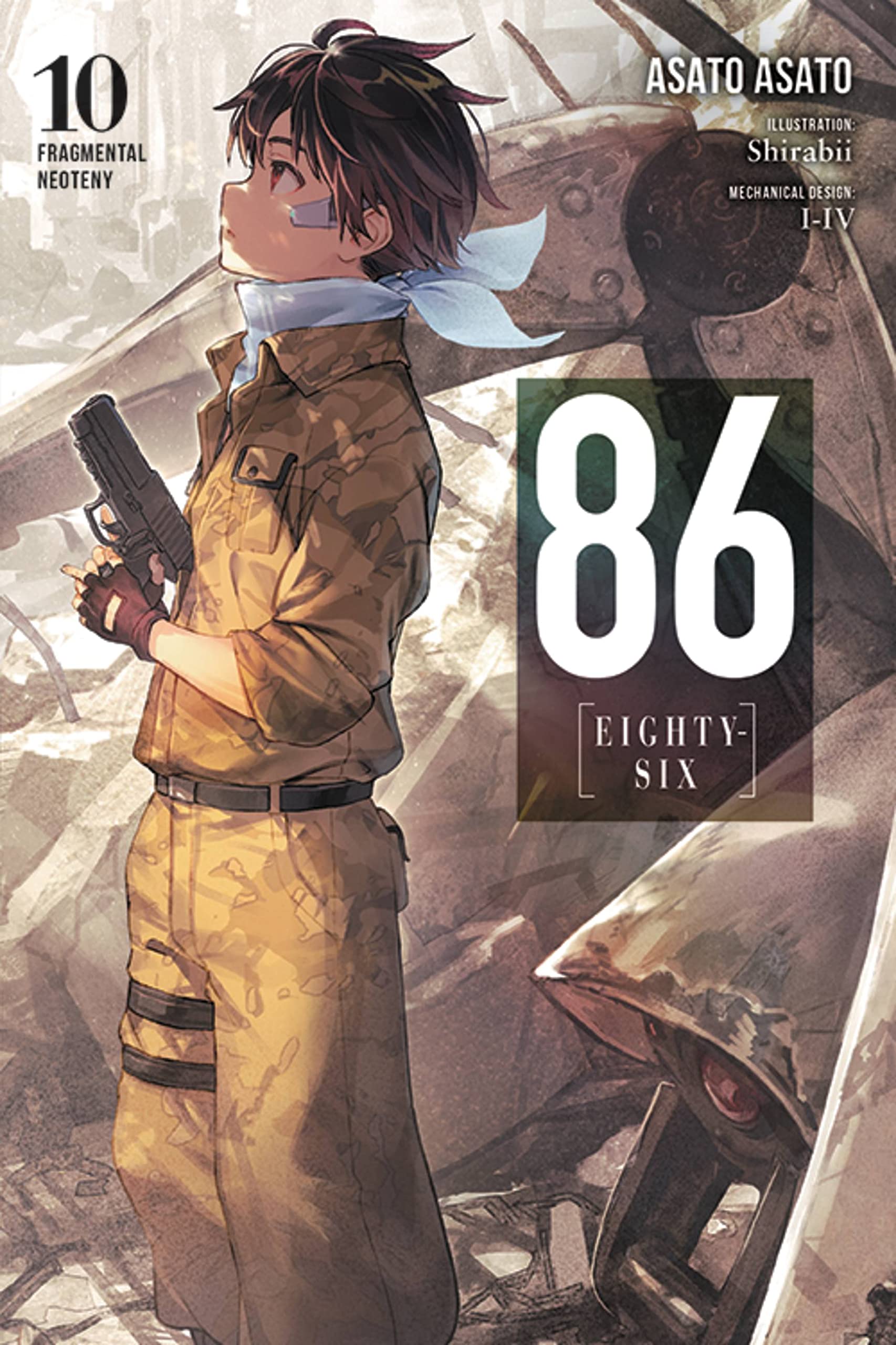86--Eighty-Six Vol. 10 (Light Novel): Fragmental Neoteny