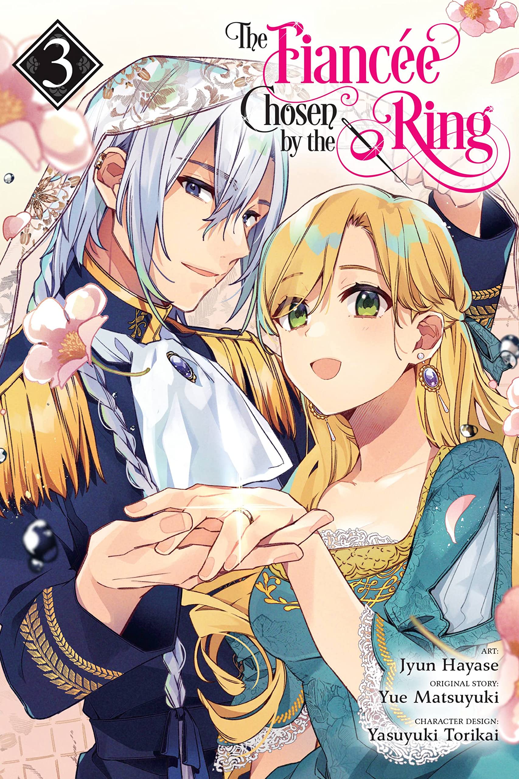 The Fiancée Chosen by the Ring (Manga) Vol. 03