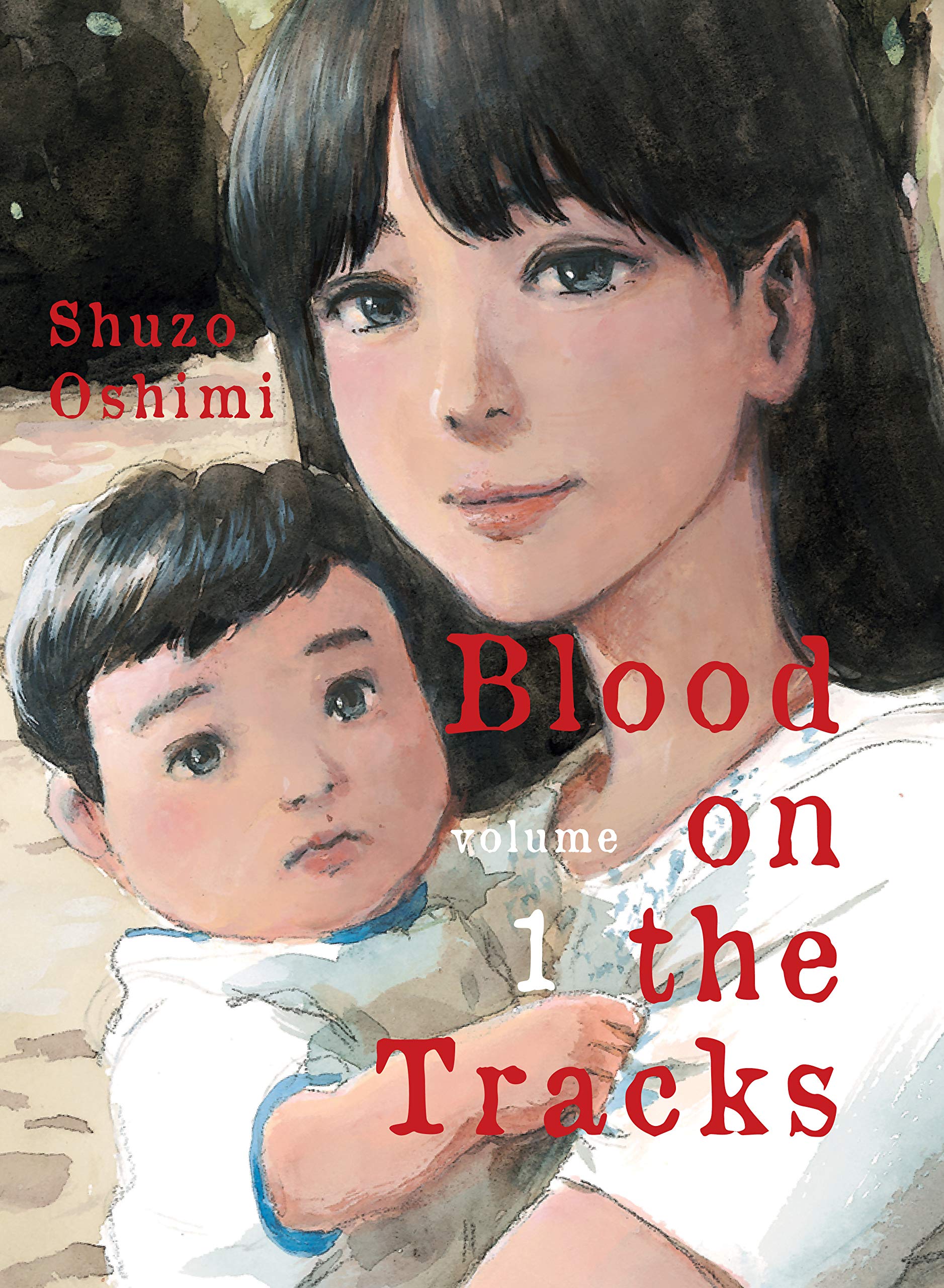 Blood on the Tracks Vol. 01