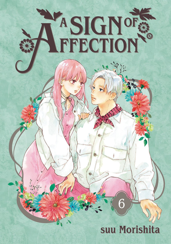 A Sign of Affection Vol. 06