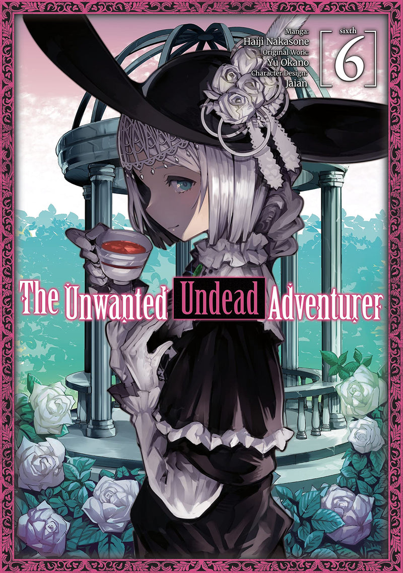The Unwanted Undead Adventurer (Manga) Vol. 06