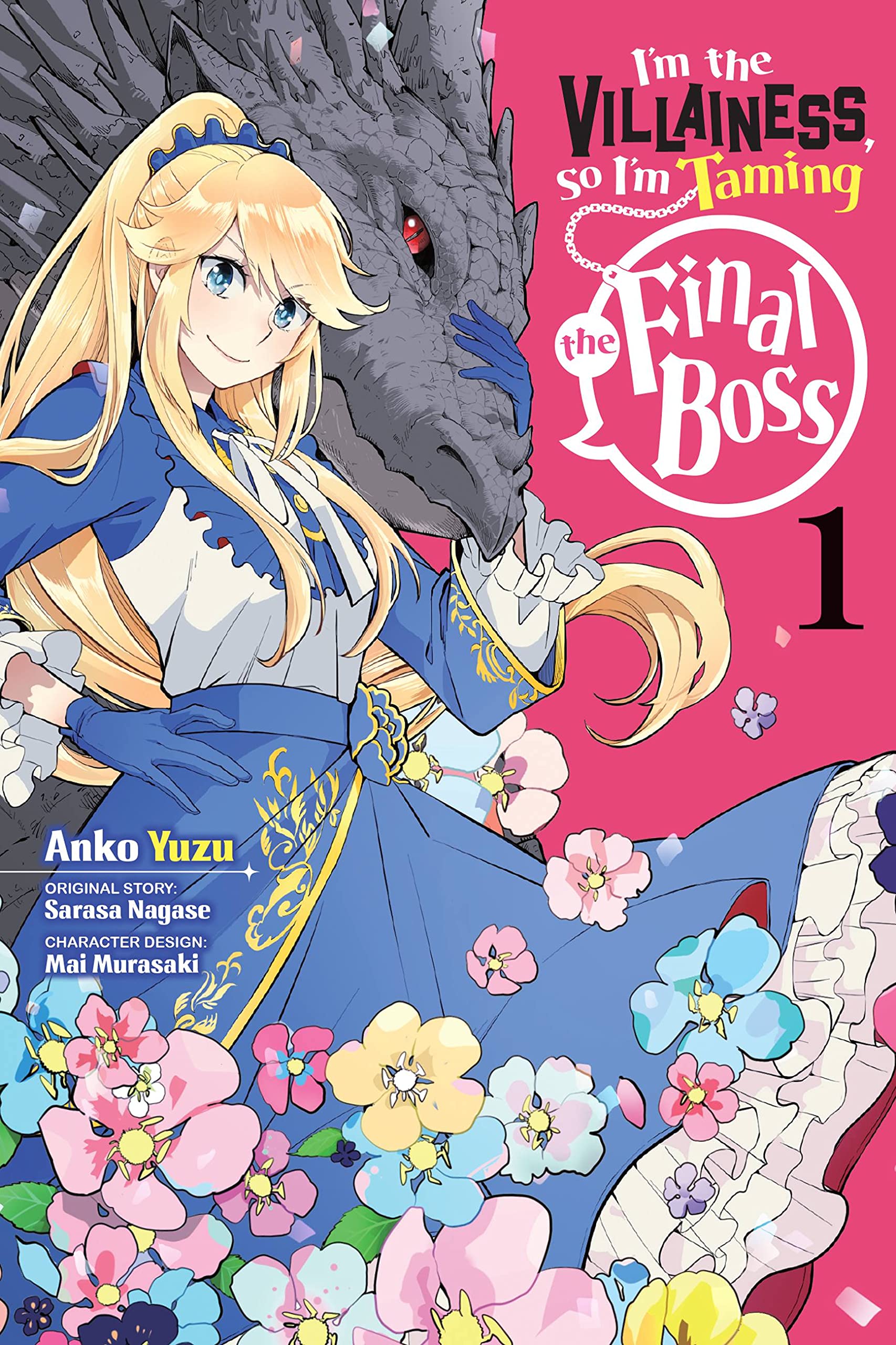 I'm the Villainess, So I'm Taming the Final Boss (Manga) Vol. 01
