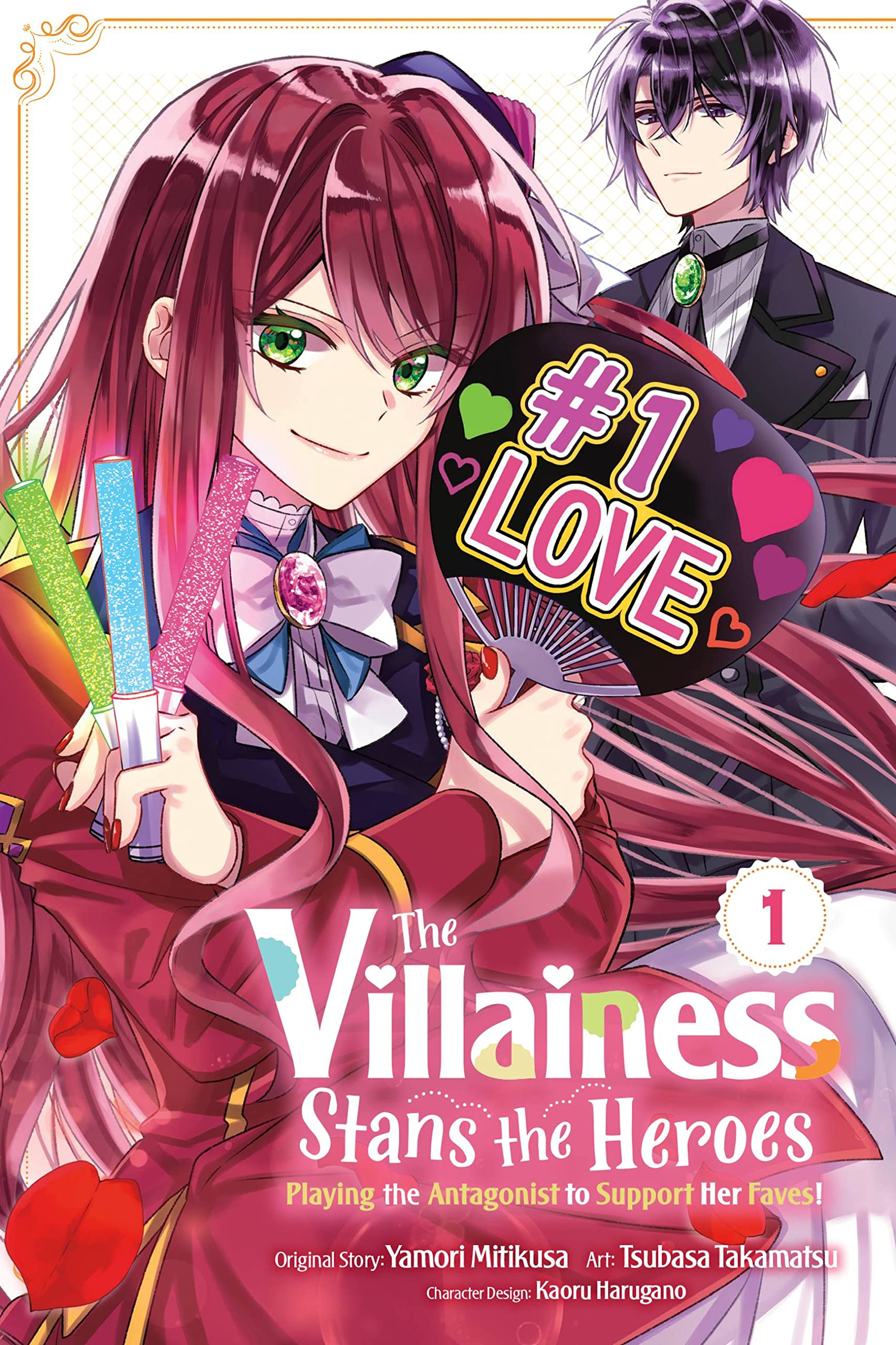 The Villainess Stans the Heroes: Playing the Antagonist to Support Her Faves! (Manga) Vol. 01
