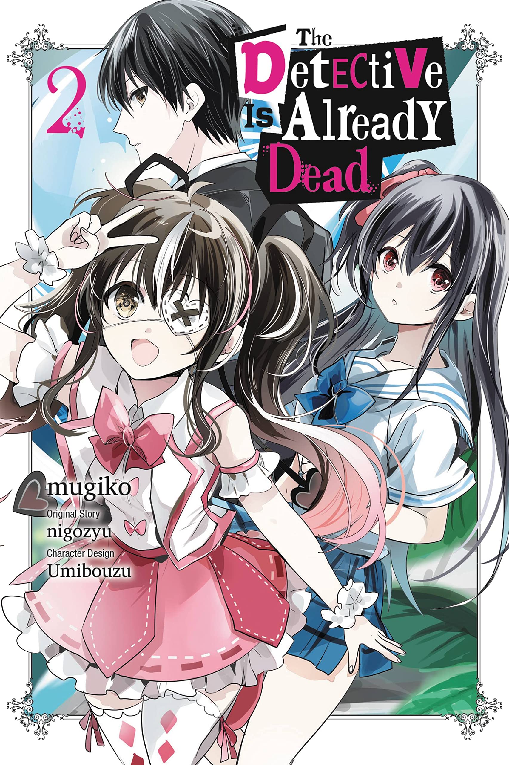 The Detective Is Already Dead (Manga) Vol. 02