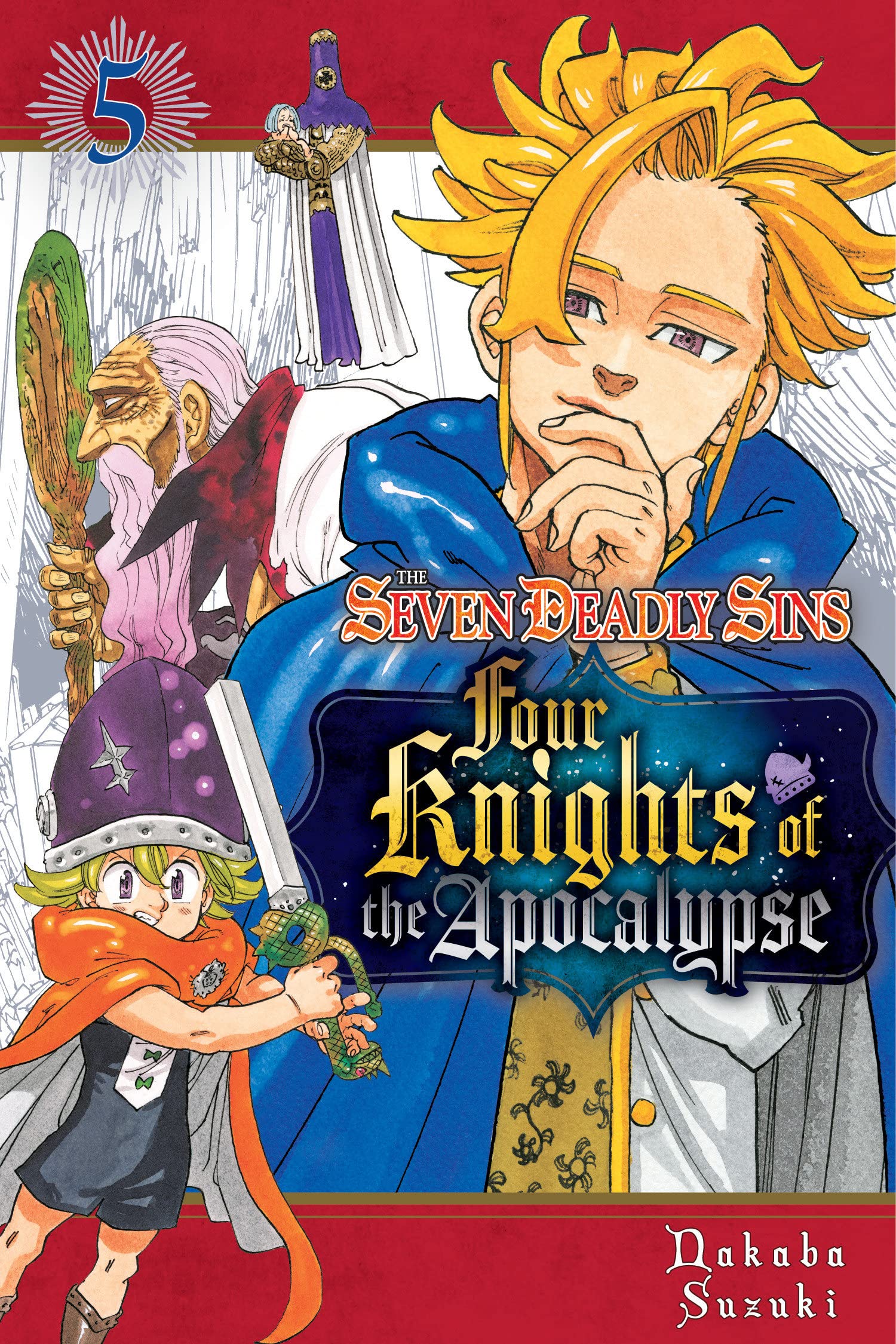The Seven Deadly Sins: Four Knights of the Apocalypse Vol. 05